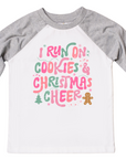 Run on Cookies and Christmas Cheer Girls Christmas Shirt